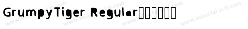 GrumpyTiger Regular字体转换